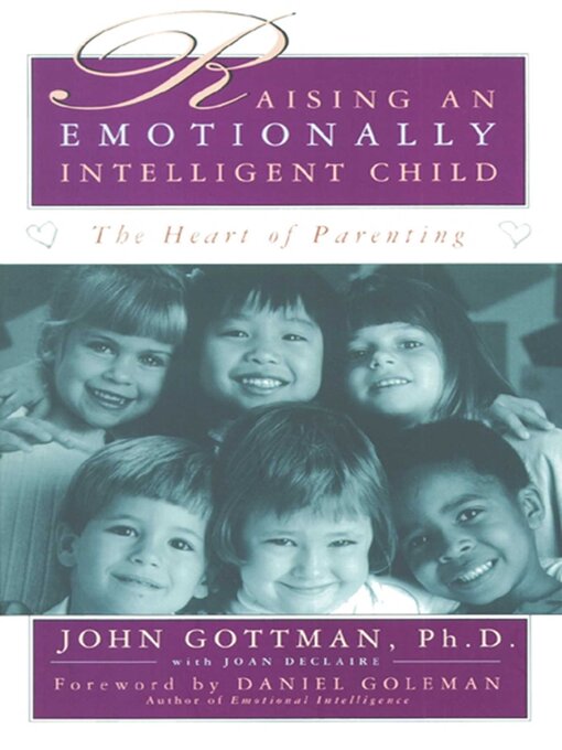 Title details for Raising an Emotionally Intelligent Child by Daniel Goleman - Wait list